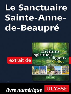 cover image of Le Sanctuaire Sainte-Anne-de-Beaupré